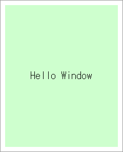 Drawing the string "Hello Window" in the center of MyWindow